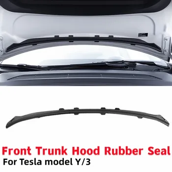 1 Шт. Автомобильный передний капот багажника, резиновое уплотнение, уплотнительная прокладка, отделка ремнем, Водонепроницаемая полоска, пылезащитная защита для Tesla model Y/3
