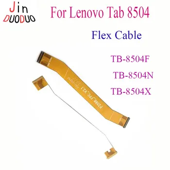1 ШТ. ЖК-дисплей Основная плата Гибкий кабель для Lenovo Tab 8504 Замена подключения материнской платы