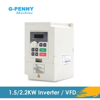 G-Penny Machine110v/220v 1,5 кВт Частотно-регулируемый привод VFD 2,2 кВт Векторный инверторный двигатель с регулировкой частоты вращения 0-1000 Гц