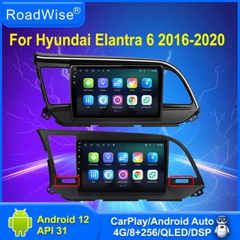Roadwise 8 + 256 Android 12 Радио Мультимедиа Carplay Для Hyundai Elantra 6 2016 2017 2018 2019 2020 4G Wifi GPS DVD 2Din Авторадио