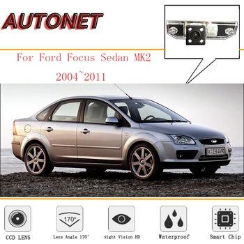 Камера заднего вида AUTONET для Ford Focus Седан MK2 2004 ~ 2011/CCD/Ночного видения/Камера заднего вида/Резервная камера/камера номерного знака